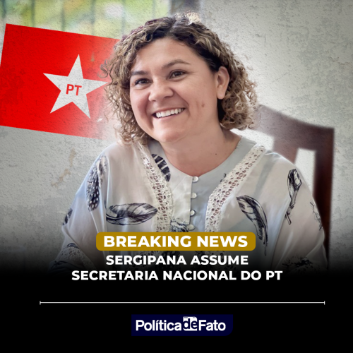 Sergipana assume Secretaria Nacional do PT