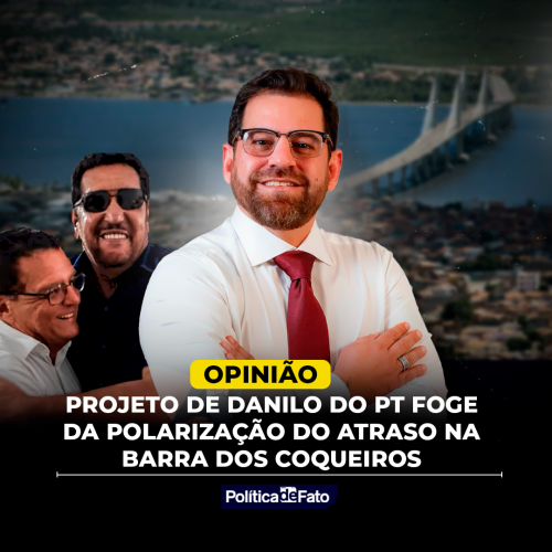 Projeto de Danilo do PT foge da polarização do atraso na Barra dos Coqueiros