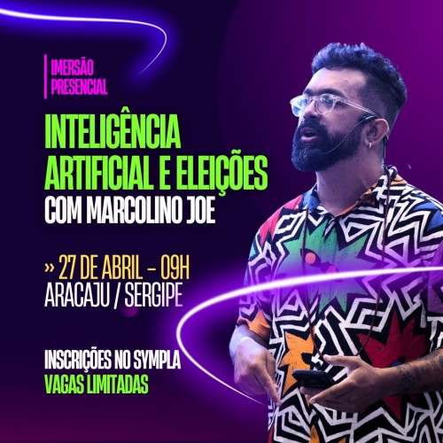 Imersão "Inteligência Artificial e Eleições" Revela Estratégias Cruciais para Combater Fake News em Aracaju