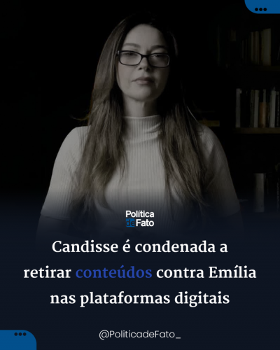 Candisse é condenada a retirar conteúdos contra Emília nas plataformas digitais