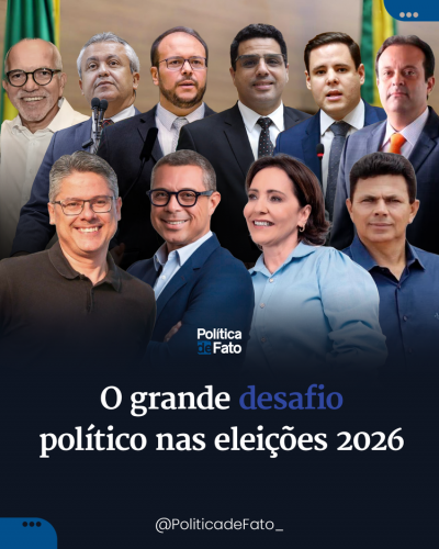 O grande desafio político nas eleições 2026