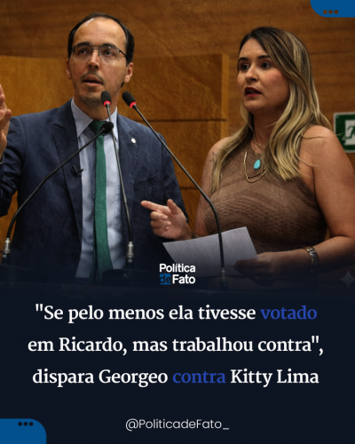 "Se pelo menos ela tivesse votado em Ricardo, mas trabalhou contra", dispara Georgeo contra Kitty Lima