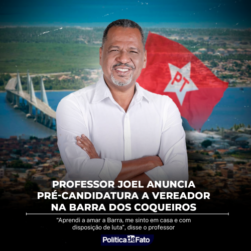 Professor Joel anuncia pré-candidatura a vereador na Barra dos Coqueiros